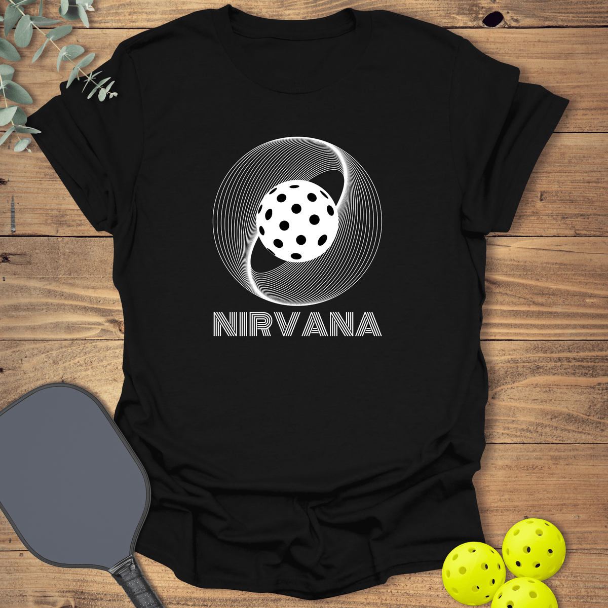 Nirvana Pickleball T-Shirt - Graphic Tee - Gift for Pickleball Players - Unisex