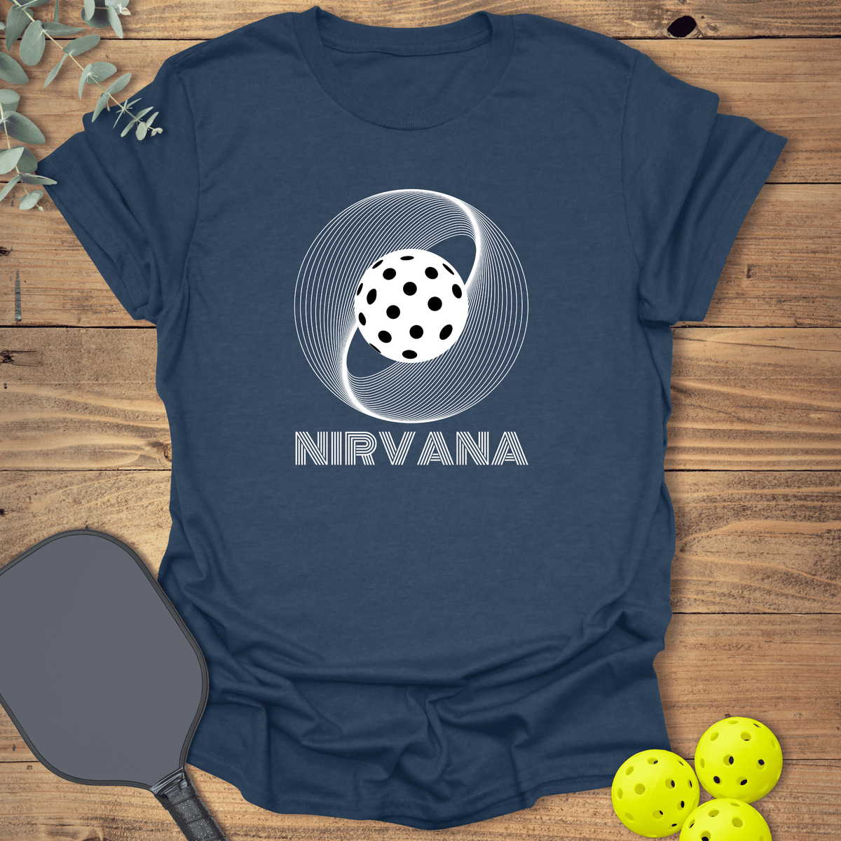 Nirvana Pickleball T-Shirt - Graphic Tee - Gift for Pickleball Players - Unisex