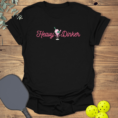 Heavy Dinker Girlie T-Shirt - Pickleball Graphic Tee - Gift for Pickleball Players - Unisex
