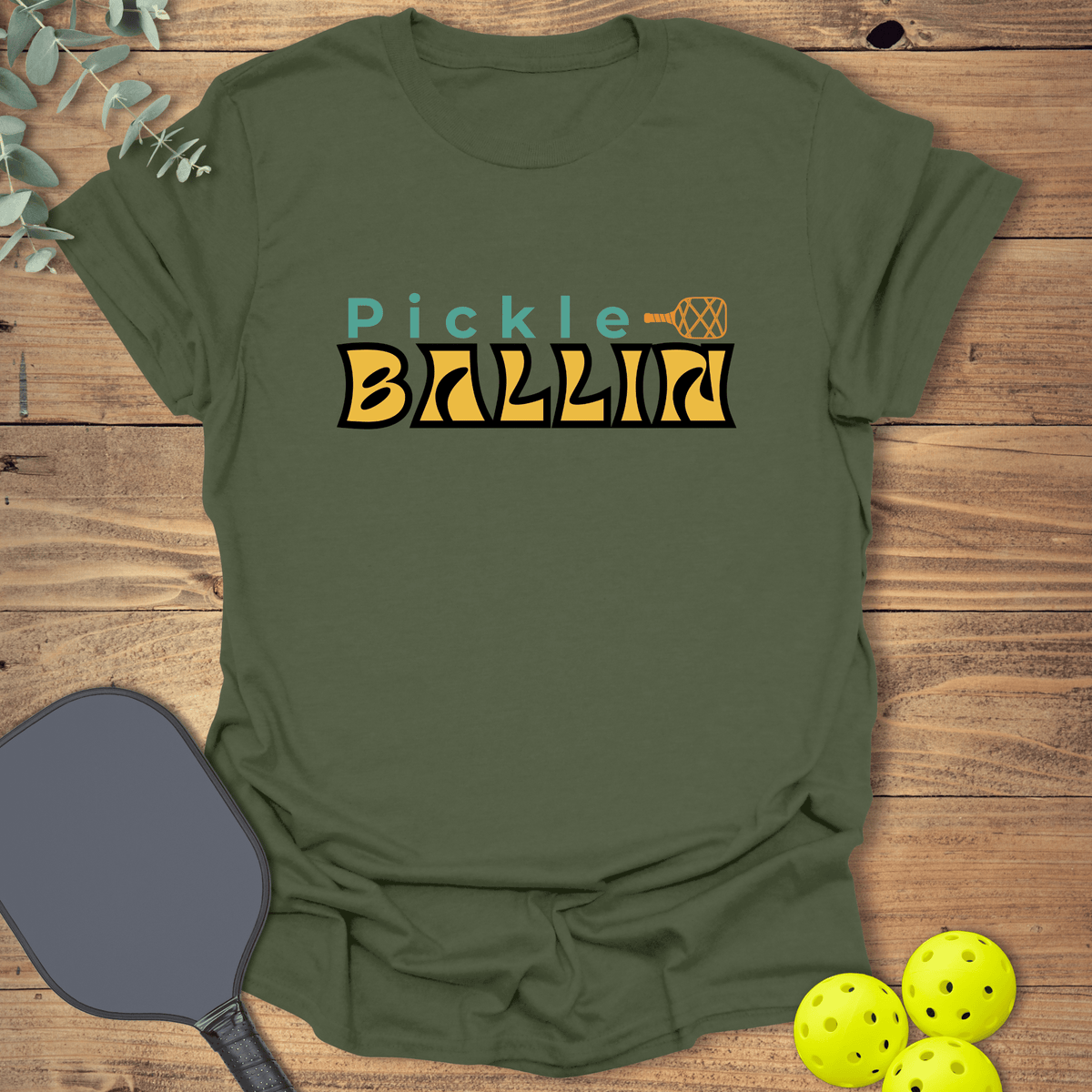 Pickle Ballin Pickleball T-Shirt - Graphic Tee - Gift for Pickleball Players - Unisex