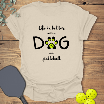Dog & Pickleball Life T-Shirt - Graphic Tee - Gift for Pickleball Players - Unisex