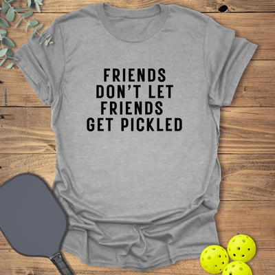 Friends Get Pickled 2 T-Shirt - Pickleball Graphic Tee - Gift for Pickleball Players - Unisex