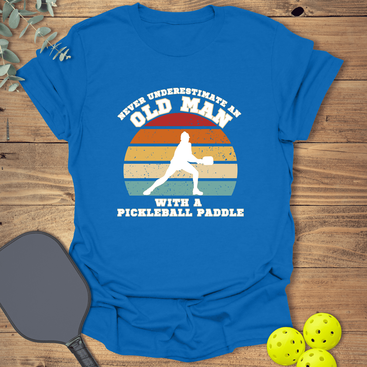Old Man Pickleball T-Shirt - Graphic Tee - Gift for Pickleball Players - Unisex