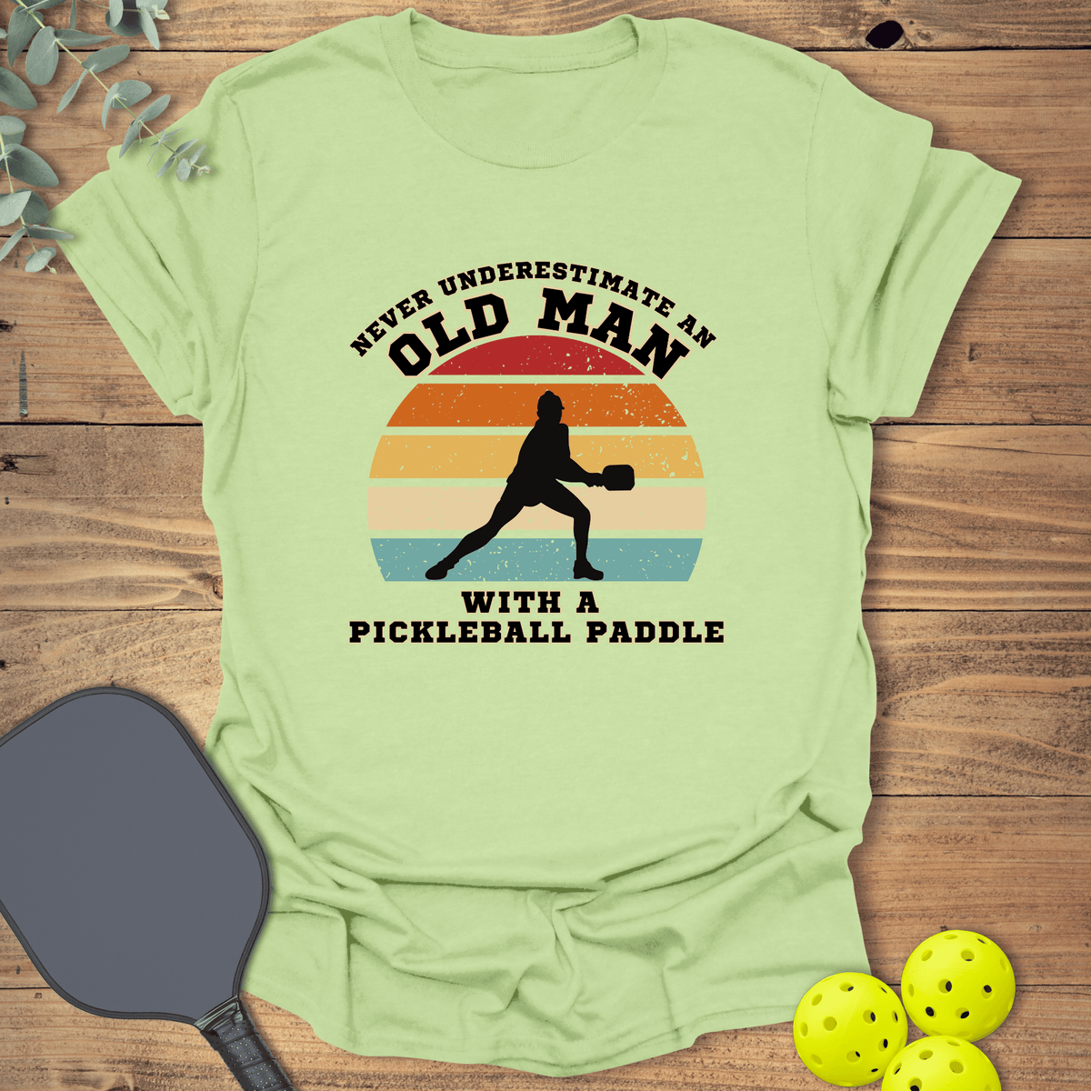 Old Man Pickleball T-Shirt - Graphic Tee - Gift for Pickleball Players - Unisex