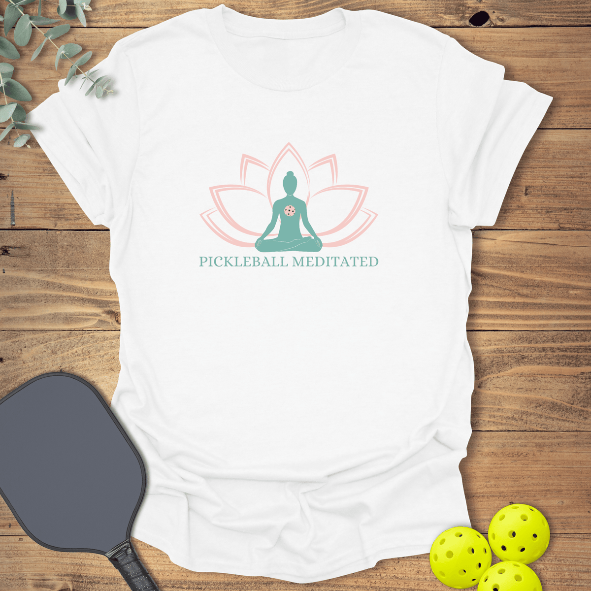 Meditated Pickleball T-Shirt - Graphic Tee - Gift for Pickleball Players - Unisex