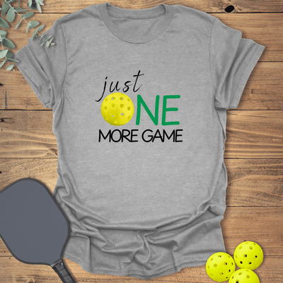 One More Game Pickleball T-Shirt - Graphic Tee - Gift for Pickleball Players - Unisex