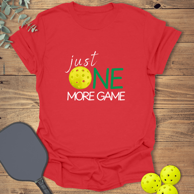 One More Game Pickleball T-Shirt - Graphic Tee - Gift for Pickleball Players - Unisex