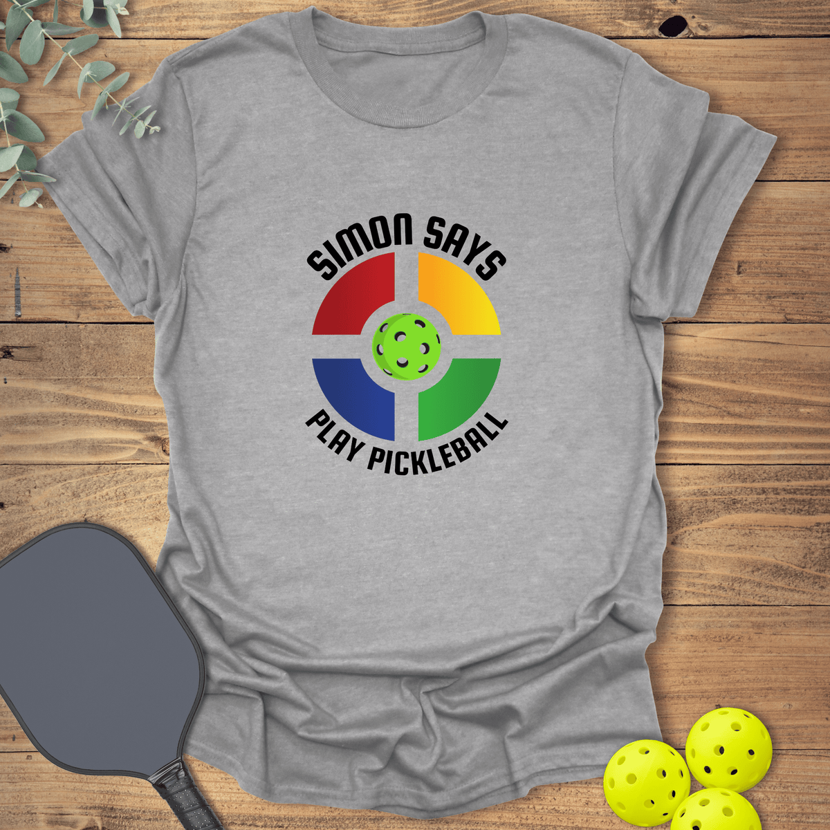 Simon Says Pickleball T-Shirt - Graphic Tee - Gift for Pickleball Players - Unisex