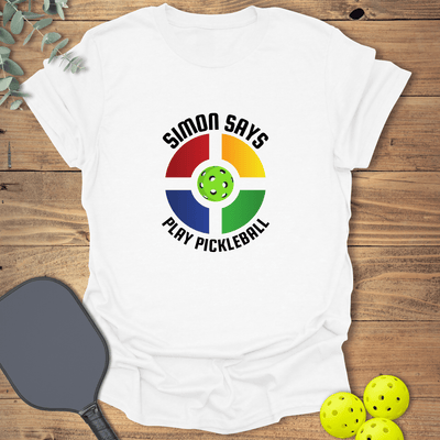 Simon Says Pickleball T-Shirt - Graphic Tee - Gift for Pickleball Players - Unisex