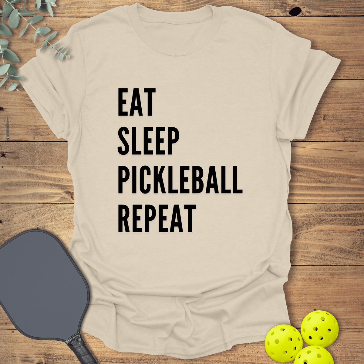 Eat Sleep Repeat T-Shirt - Graphic Tee - Unisex