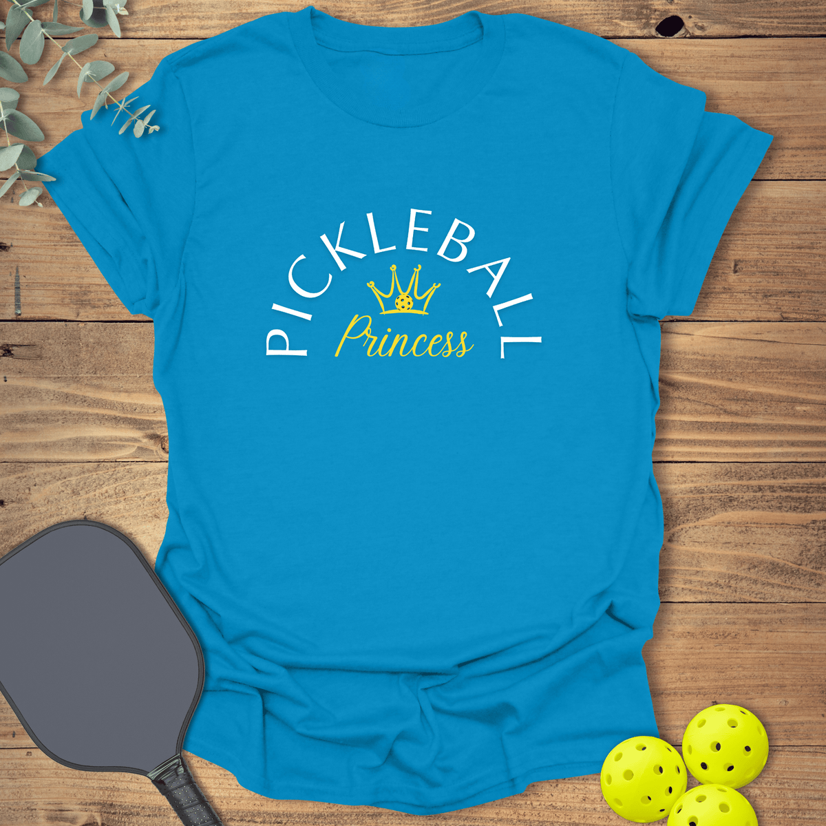 Princess Pickleball T-Shirt - Graphic Tee - Gift for Pickleball Players - Unisex