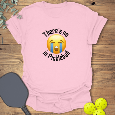 No Crying in Pickleball T-Shirt - Graphic Tee - Gift for Pickleball Players - Unisex