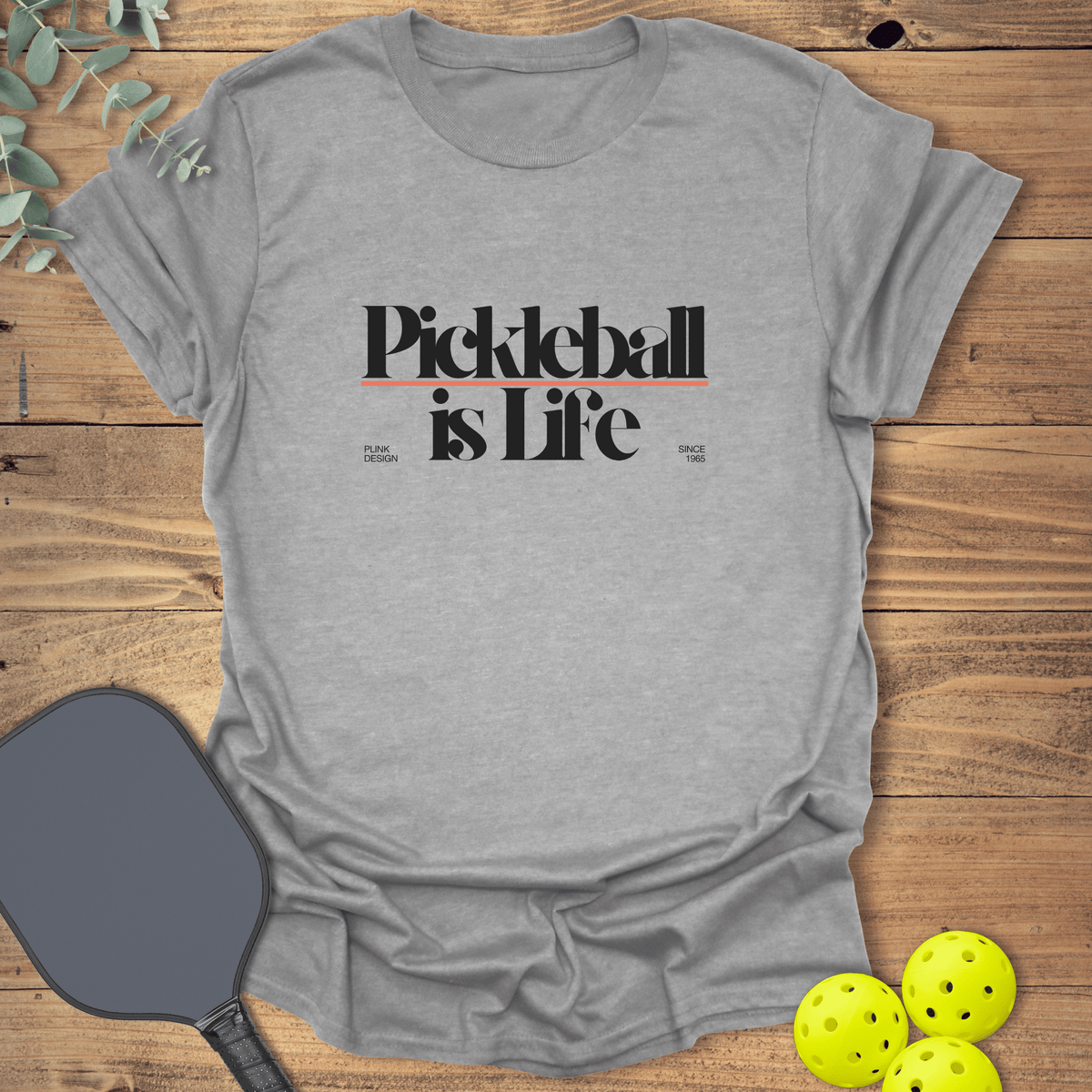 Pickleball is Life T-Shirt - Graphic Tee - Gift for Pickleball Players - Unisex