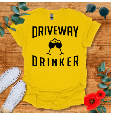 Driveway Drinker T-Shirt - Nature Lover Graphic Tee - Gift for Nature Lovers - Unisex