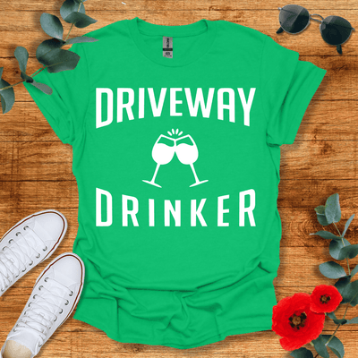 Driveway Drinker T-Shirt - Nature Lover Graphic Tee - Gift for Nature Lovers - Unisex