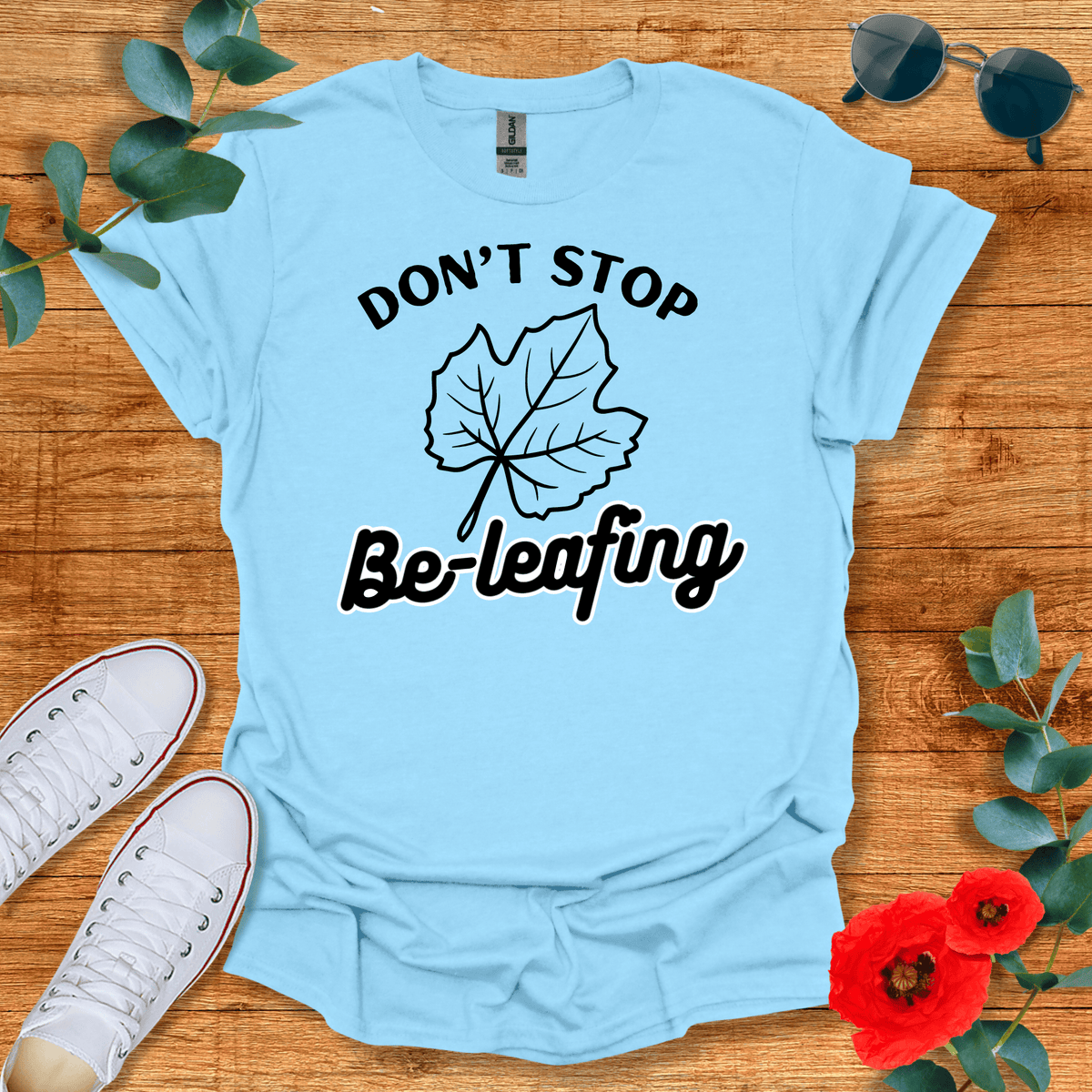 Don't Stop T-Shirt - Nature Lover Graphic Tee - Gift for Nature Lovers - Unisex