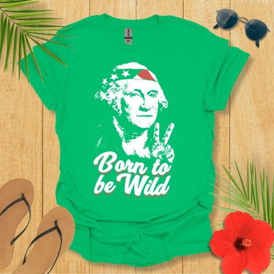 Born To Be Wild T-Shirt - Nature Lover Graphic Tee - Gift for Nature Lovers - Unisex