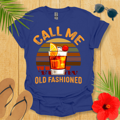 Call Me Old Fashioned T-Shirt - Nature Lover Graphic Tee - Gift for Nature Lovers - Unisex