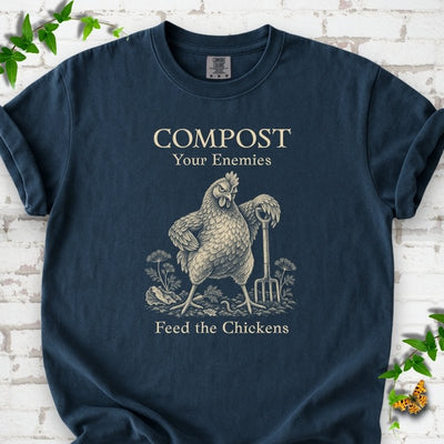Feed The Chickens T-Shirt - Plant Lover Graphic Tee - Gift for Plant Lovers - Unisex
