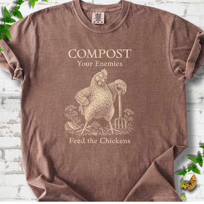 Feed The Chickens T-Shirt - Plant Lover Graphic Tee - Gift for Plant Lovers - Unisex