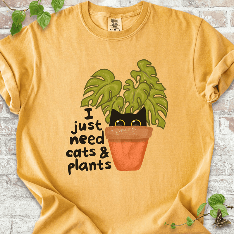 Need Cats & Plants T-Shirt - Graphic Tee - Gift for Plant Lovers - Unisex
