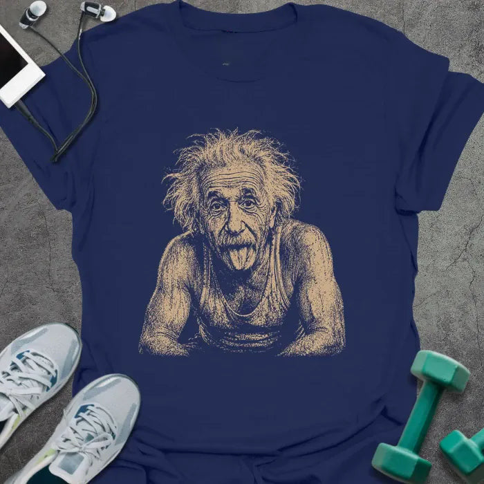 Einstein Exhausted T-Shirt Gift For Gym Lover