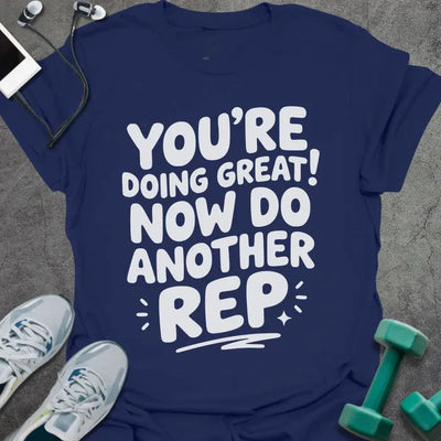 Doing Great T-Shirt Gift For Gym Lover