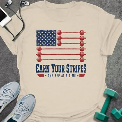 Earn Stripes T-Shirt Gift For Gym Lover