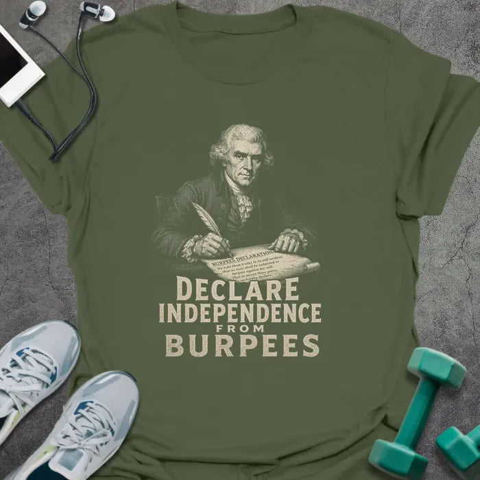 Burpee Declaration T-Shirt Gift For Gym Lover