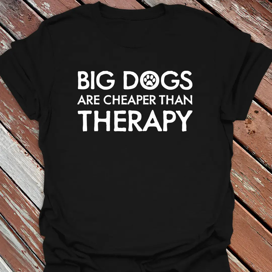 Cheaper Than Therapy T-Shirt - Dog Graphic Tee - Gift for Dog Lovers - Unisex