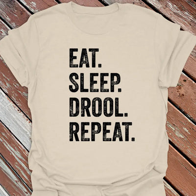 Drool Repeat T-Shirt - Dog Graphic Tee - Gift for Dog Lovers - Unisex