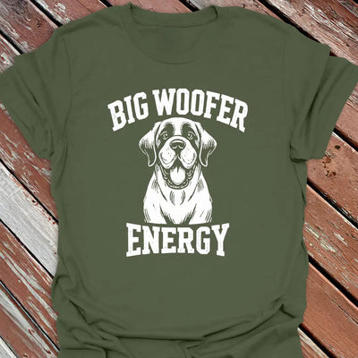 Big Woofer Energy T-Shirt - Dog Graphic Tee - Gift for Dog Lovers - Unisex