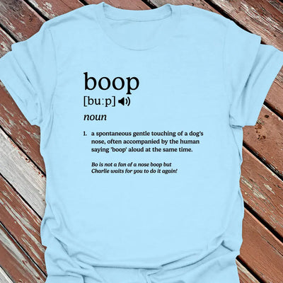 Boop Definition T-Shirt - Dog Graphic Tee - Gift for Dog Lovers - Unisex