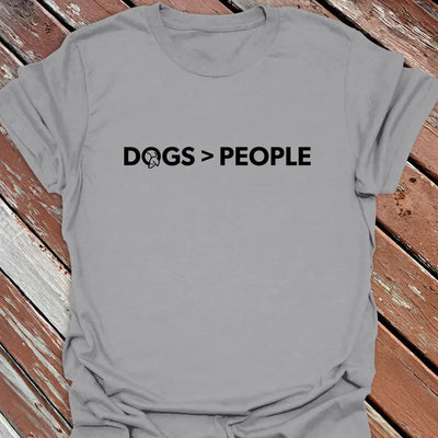 Dogs > People T-Shirt - Dog Graphic Tee - Gift for Dog Lovers - Unisex