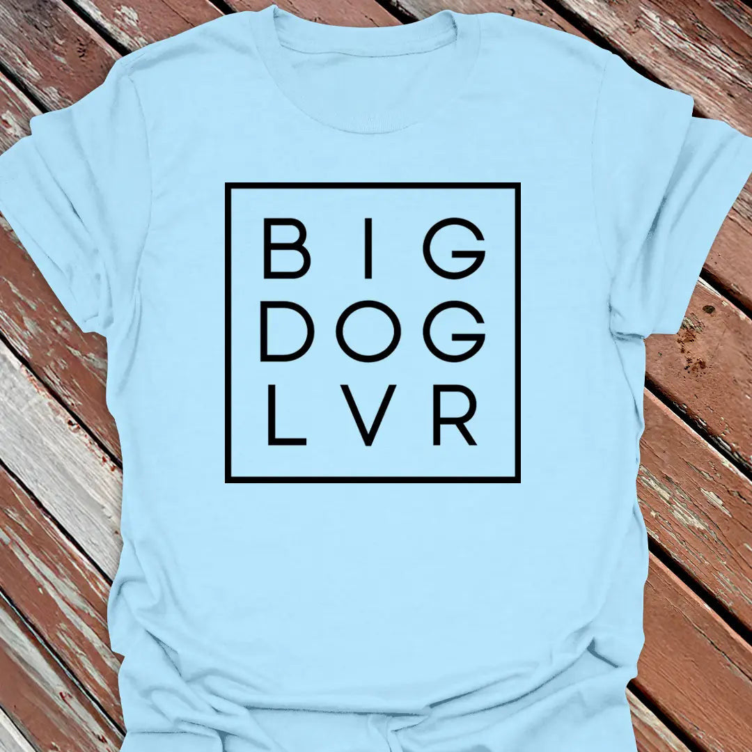Big Dog Lover Boxed T-Shirt - Graphic Tee - Gift for Dog Lovers - Unisex