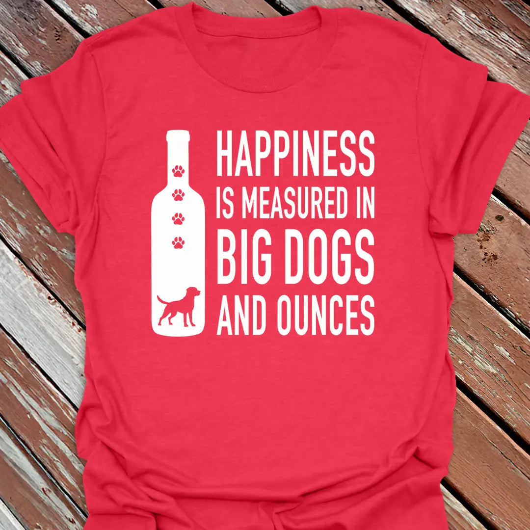 Big Dogs & Ounces T-Shirt - Dog Graphic Tee - Gift for Dog Lovers - Unisex