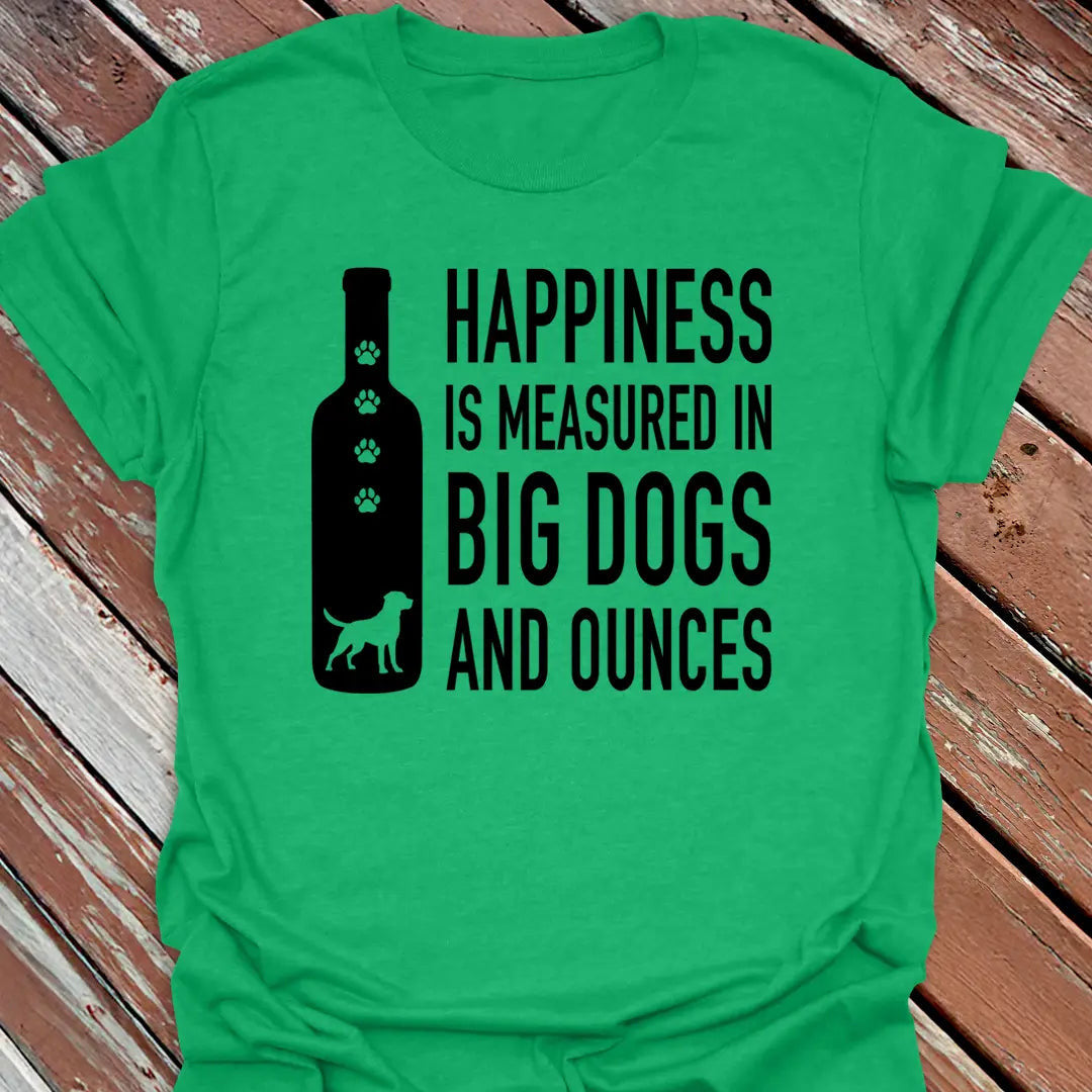 Big Dogs & Ounces T-Shirt - Dog Graphic Tee - Gift for Dog Lovers - Unisex