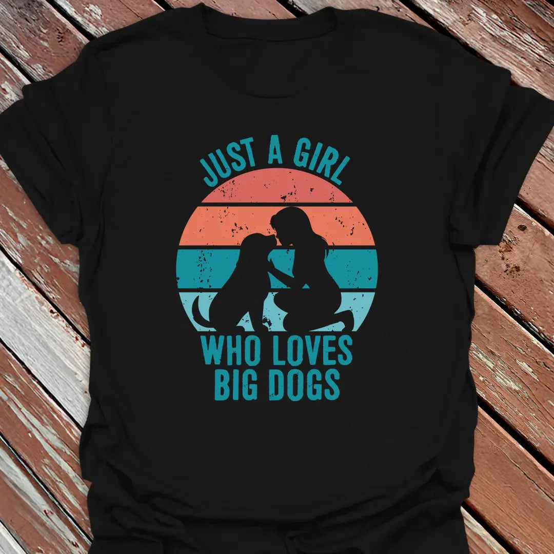 Just A Girl T-Shirt - Dog Graphic Tee - Gift for Dog Lovers