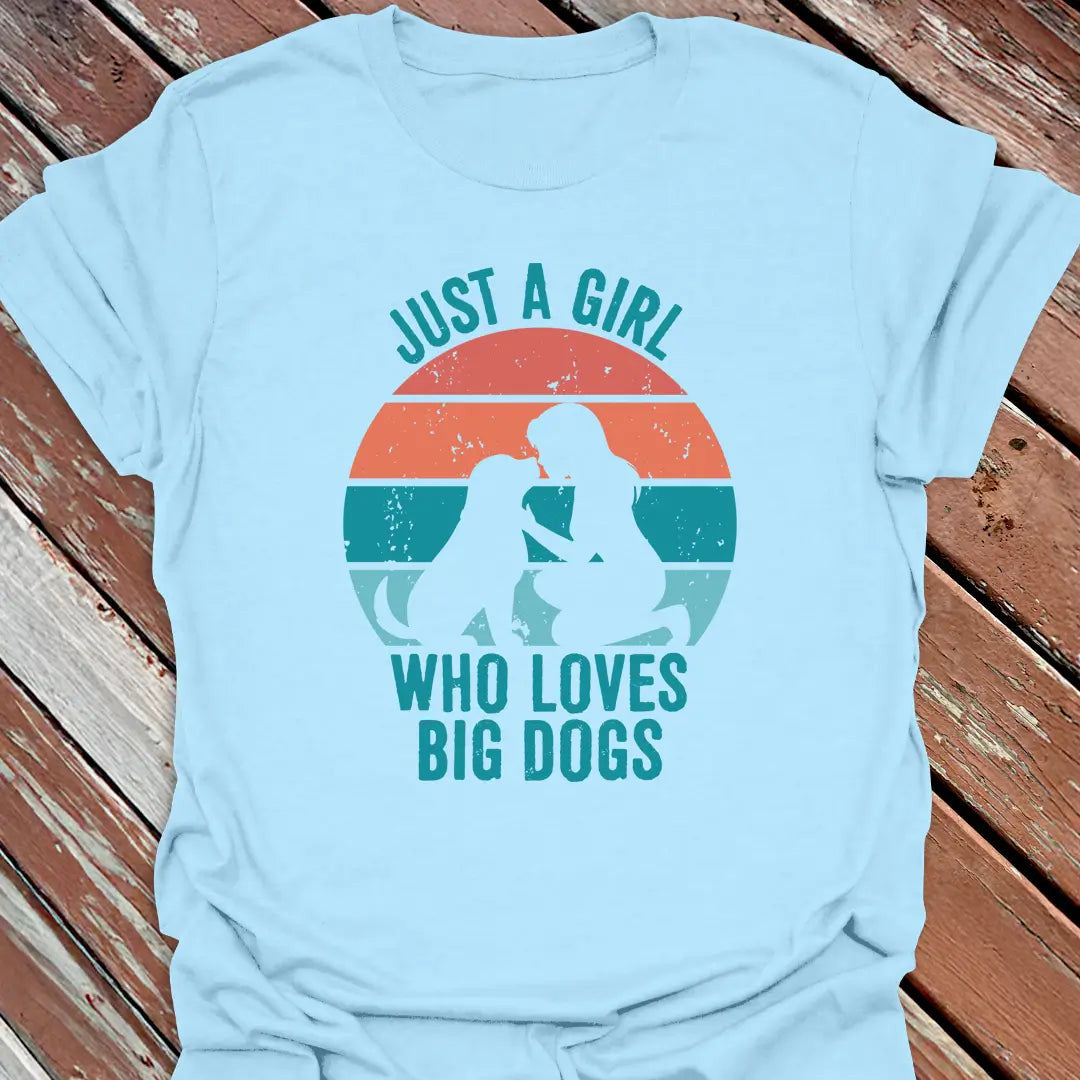 Just A Girl T-Shirt - Dog Graphic Tee - Gift for Dog Lovers