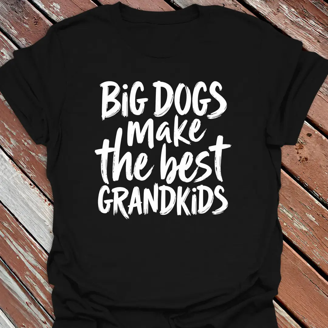 Big Dogs Best Grandkids T-Shirt - Dog Graphic Tee - Gift for Dog Lovers - Unisex