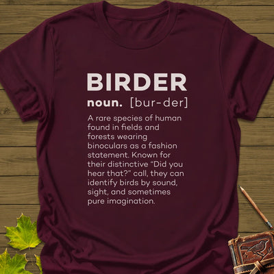 Birder Definition T-Shirt - Bird Graphic Tee - Gift for Bird Lovers - Unisex