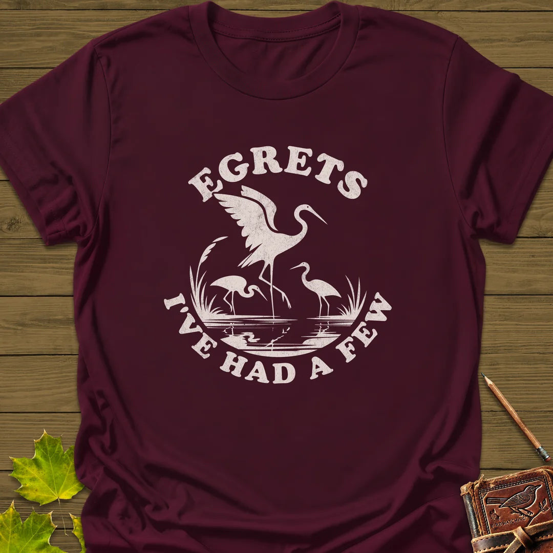 Egret Bird Pun T-Shirt - Graphic Tee - Gift for Bird Lovers - Unisex