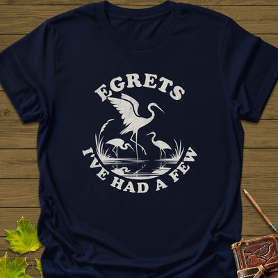Egret Bird Pun T-Shirt - Graphic Tee - Gift for Bird Lovers - Unisex