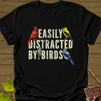 Easily Distracted T-Shirt - Bird Graphic Tee - Gift for Bird Lovers - Unisex