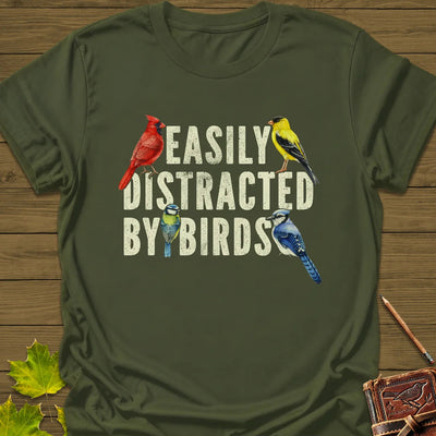 Easily Distracted T-Shirt - Bird Graphic Tee - Gift for Bird Lovers - Unisex