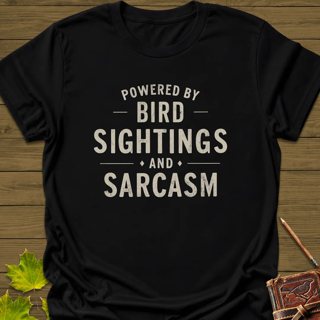 Birds and Sarcasm T-Shirt - Bird Graphic Tee - Gift for Bird Lovers - Unisex