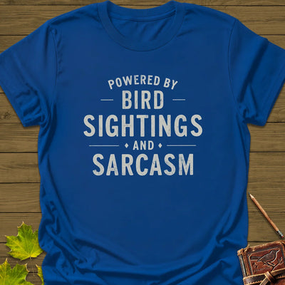 Birds and Sarcasm T-Shirt - Bird Graphic Tee - Gift for Bird Lovers - Unisex