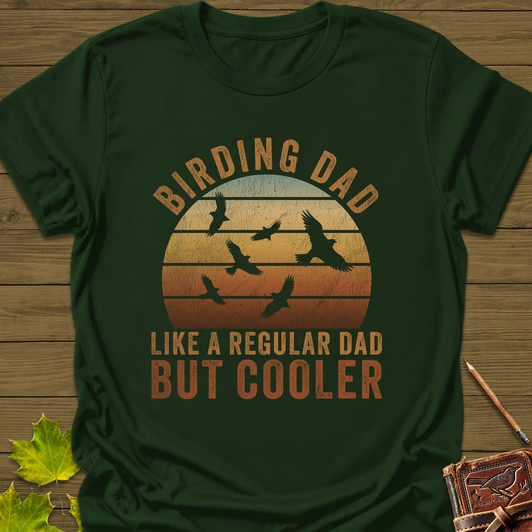 Cool Birding Dad T-Shirt - Bird Graphic Tee - Gift for Bird Lovers - Unisex