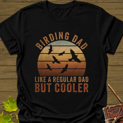 Cool Birding Dad T-Shirt - Bird Graphic Tee - Gift for Bird Lovers - Unisex