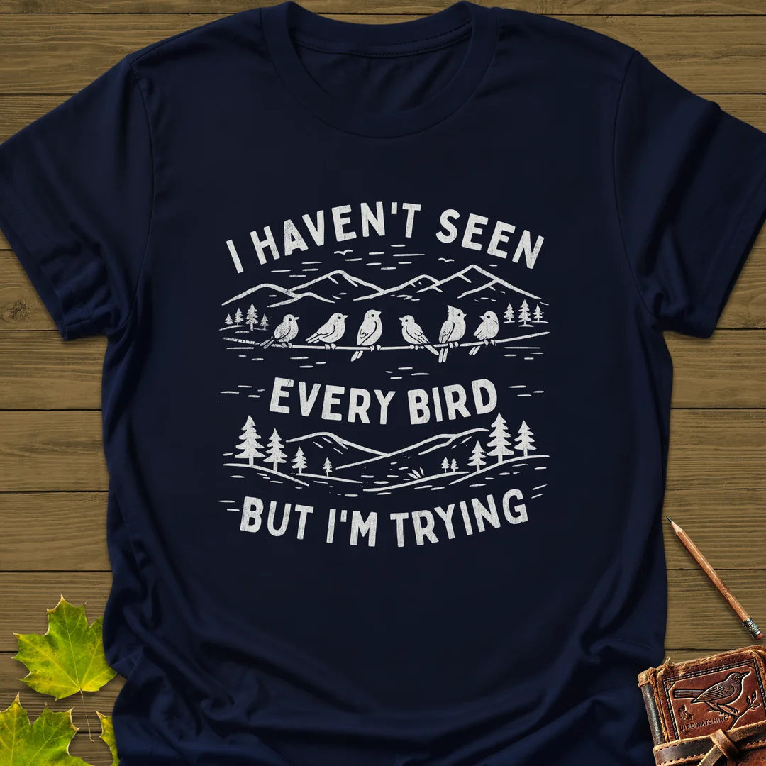 Every Bird T-Shirt - Graphic Tee - Gift for Bird Lovers - Unisex